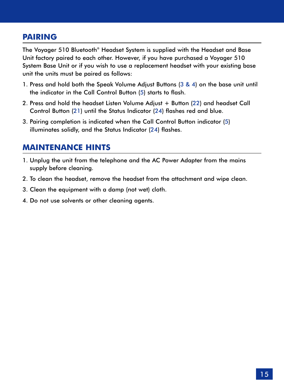 Pairing, Maintenance hints | Plantronics Voyager 510 Bluetooth Headset User Manual | Page 16 / 22