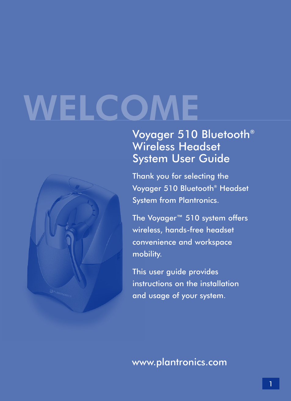 Welcome, Voyager 510 bluetooth, Wireless headset system user guide | Plantronics Voyager 510 Bluetooth Headset User Manual | Page 2 / 22