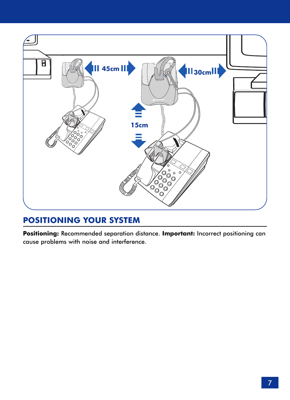 Welcome, Positioning your system | Plantronics Voyager 510 Bluetooth Headset User Manual | Page 8 / 22