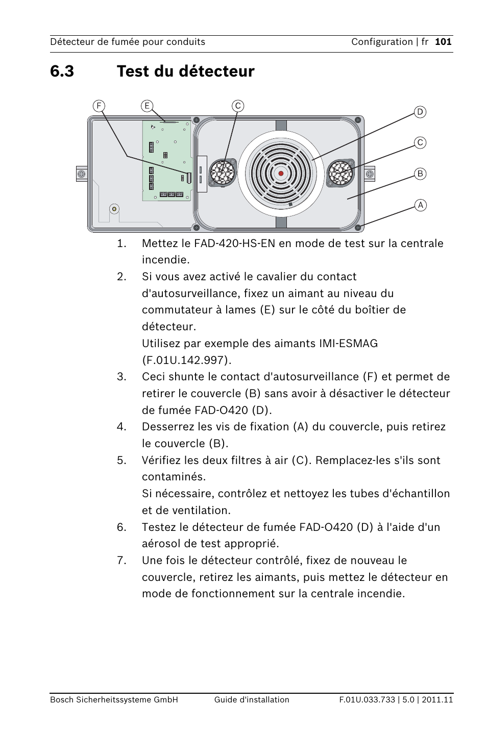3 test du détecteur | Bosch FAD-420-HS-EN Duct Smoke Detector User Manual | Page 101 / 224