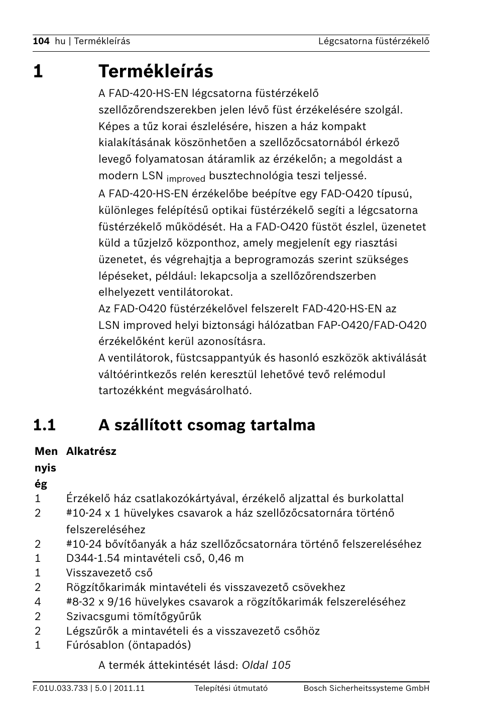 1 termékleírás, 1 a szállított csomag tartalma, 1termékleírás | Bosch FAD-420-HS-EN Duct Smoke Detector User Manual | Page 104 / 224