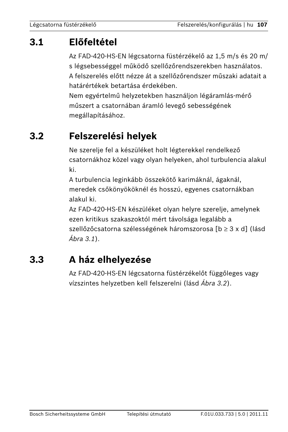 1 előfeltétel, 2 felszerelési helyek, 3 a ház elhelyezése | Bosch FAD-420-HS-EN Duct Smoke Detector User Manual | Page 107 / 224