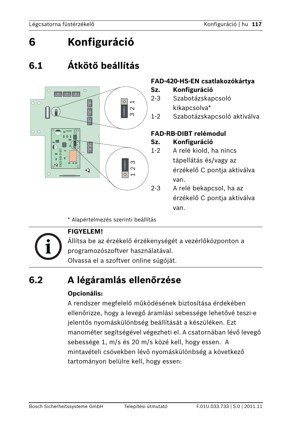 6 konfiguráció, 1 átkötő beállítás, 2 a légáramlás ellenőrzése | Ráció, 6konfiguráció | Bosch FAD-420-HS-EN Duct Smoke Detector User Manual | Page 117 / 224