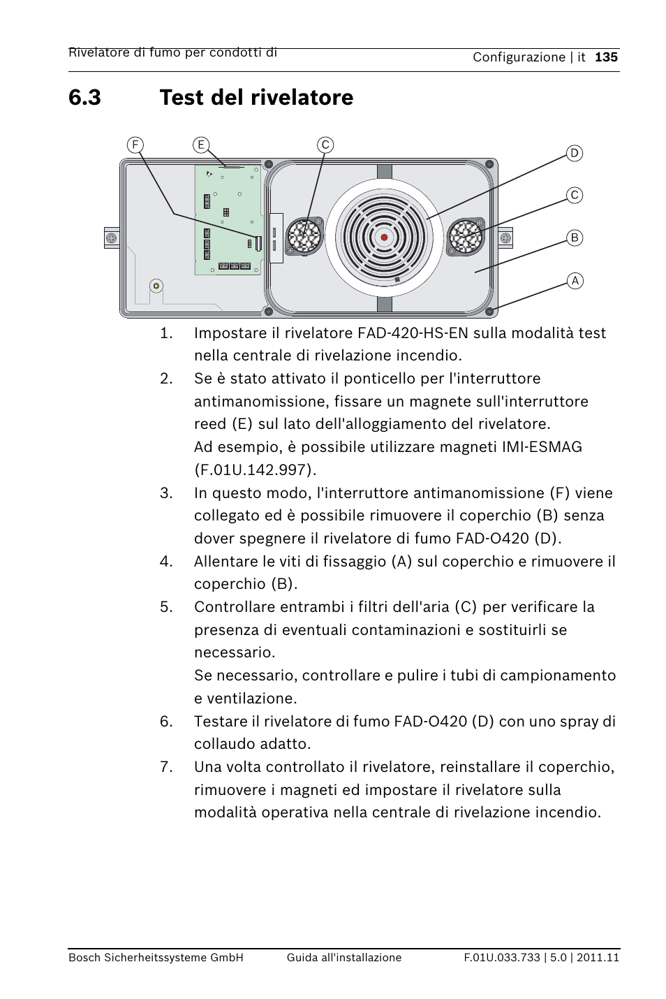 3 test del rivelatore, Est del rivelatore | Bosch FAD-420-HS-EN Duct Smoke Detector User Manual | Page 135 / 224