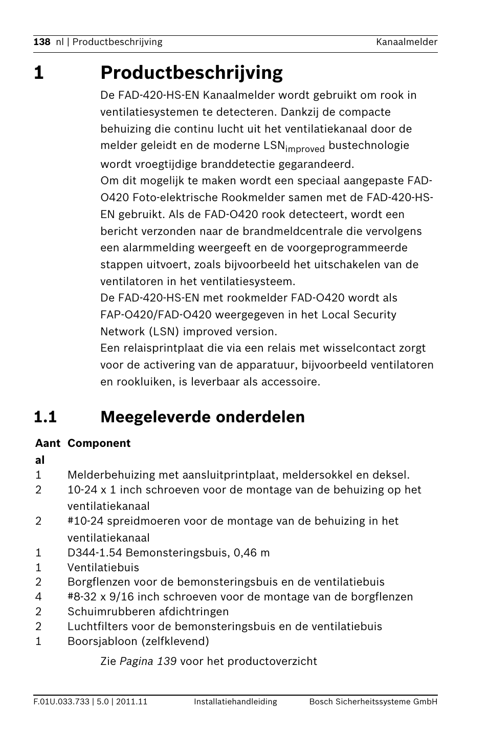 1 productbeschrijving, 1 meegeleverde onderdelen, 1productbeschrijving | Bosch FAD-420-HS-EN Duct Smoke Detector User Manual | Page 138 / 224