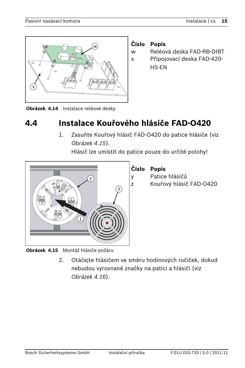 4 instalace kouřového hlásiče fad-o420 | Bosch FAD-420-HS-EN Duct Smoke Detector User Manual | Page 15 / 224