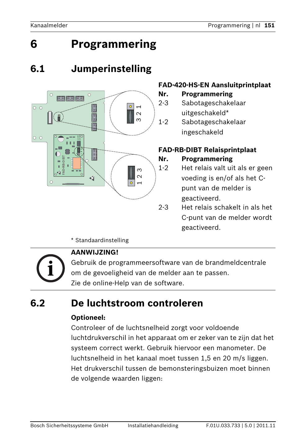 6 programmering, 1 jumperinstelling, 2 de luchtstroom controleren | Umperinstelling, 6programmering | Bosch FAD-420-HS-EN Duct Smoke Detector User Manual | Page 151 / 224