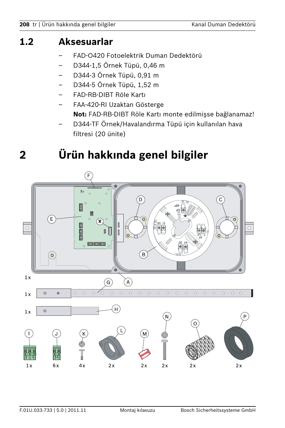 2 aksesuarlar, 2 ürün hakkında genel bilgiler, 2ürün hakkında genel bilgiler | Bosch FAD-420-HS-EN Duct Smoke Detector User Manual | Page 208 / 224