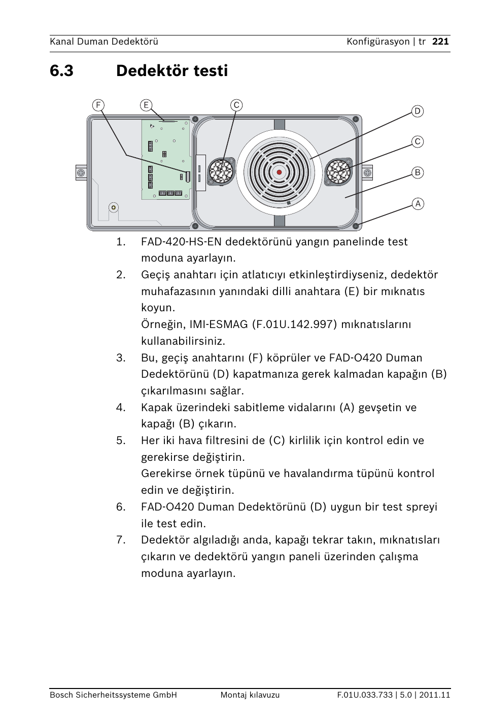 3 dedektör testi | Bosch FAD-420-HS-EN Duct Smoke Detector User Manual | Page 221 / 224