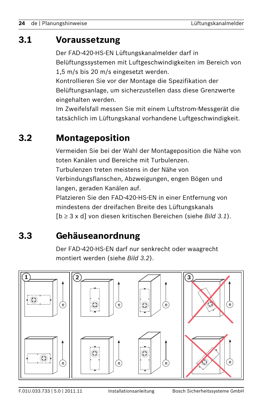1 voraussetzung, 2 montageposition, 3 gehäuseanordnung | Osition, Ehäuseanordnung | Bosch FAD-420-HS-EN Duct Smoke Detector User Manual | Page 24 / 224
