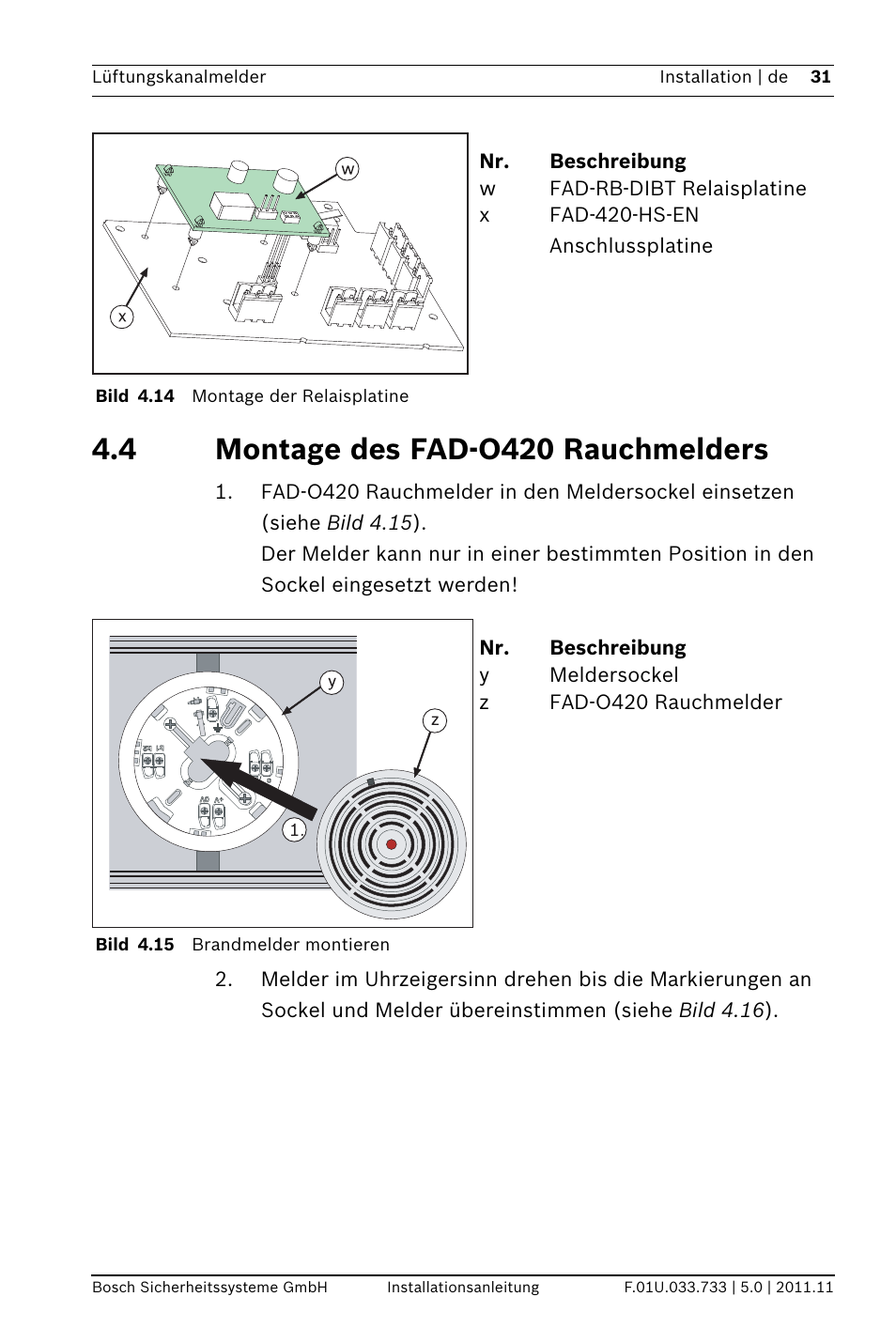 4 montage des fad-o420 rauchmelders | Bosch FAD-420-HS-EN Duct Smoke Detector User Manual | Page 31 / 224