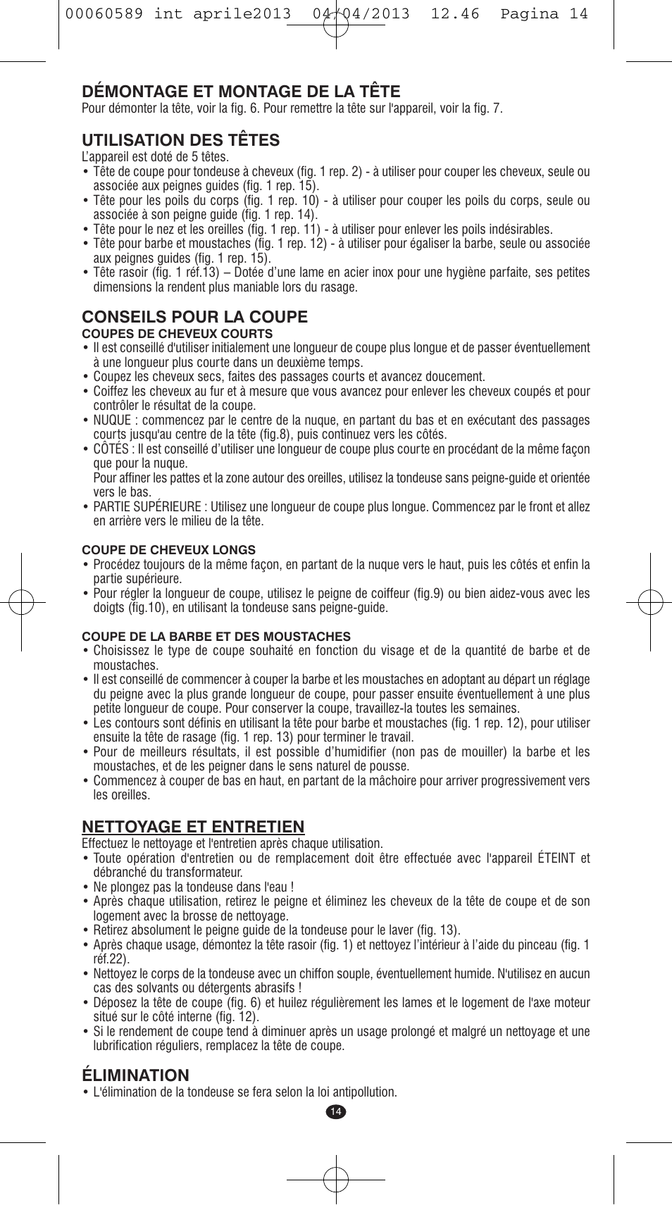 Démontage et montage de la tête, Utilisation des têtes, Conseils pour la coupe | Nettoyage et entretien, Élimination | VALERA SYSTEMA User Manual | Page 12 / 82