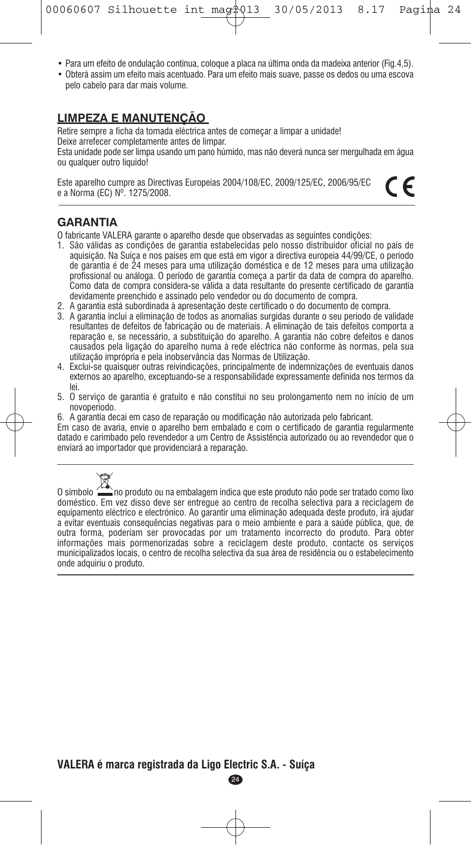 VALERA SILHOUETTE User Manual | Page 22 / 78