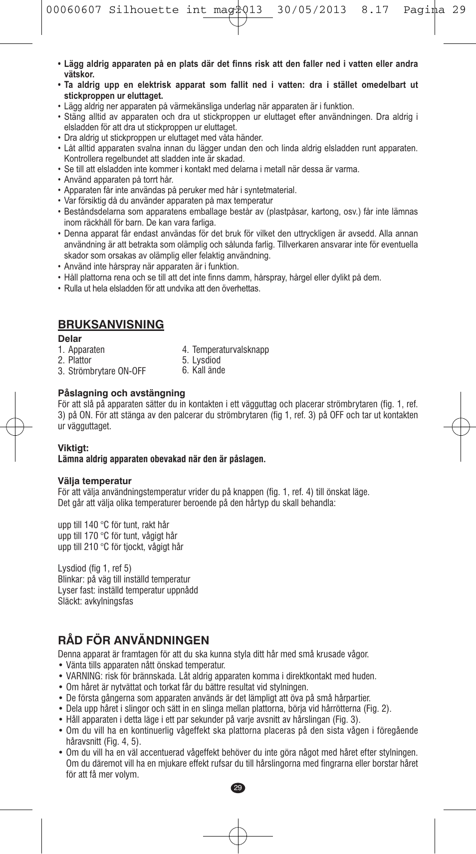 Bruksanvisning, Råd för användningen | VALERA SILHOUETTE User Manual | Page 27 / 78