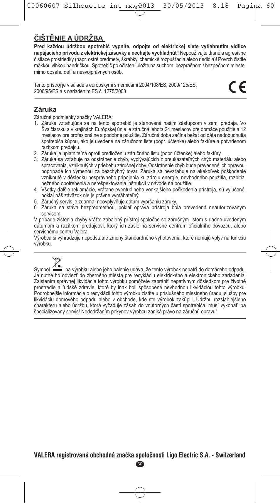 VALERA SILHOUETTE User Manual | Page 58 / 78