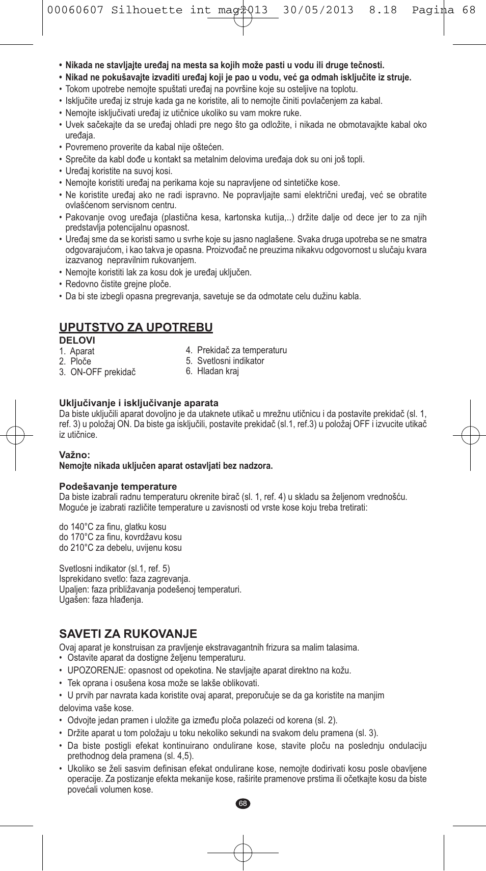 Uputstvo za upotrebu, Saveti za rukovanje | VALERA SILHOUETTE User Manual | Page 66 / 78