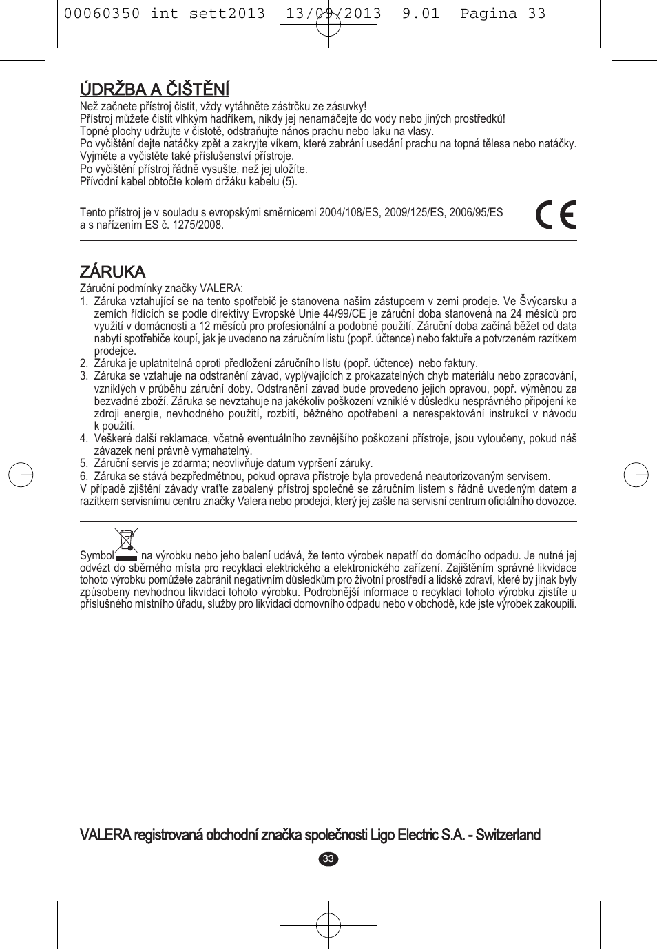 Údržba a čištění, Záruka | VALERA QUICK 24 User Manual | Page 31 / 62