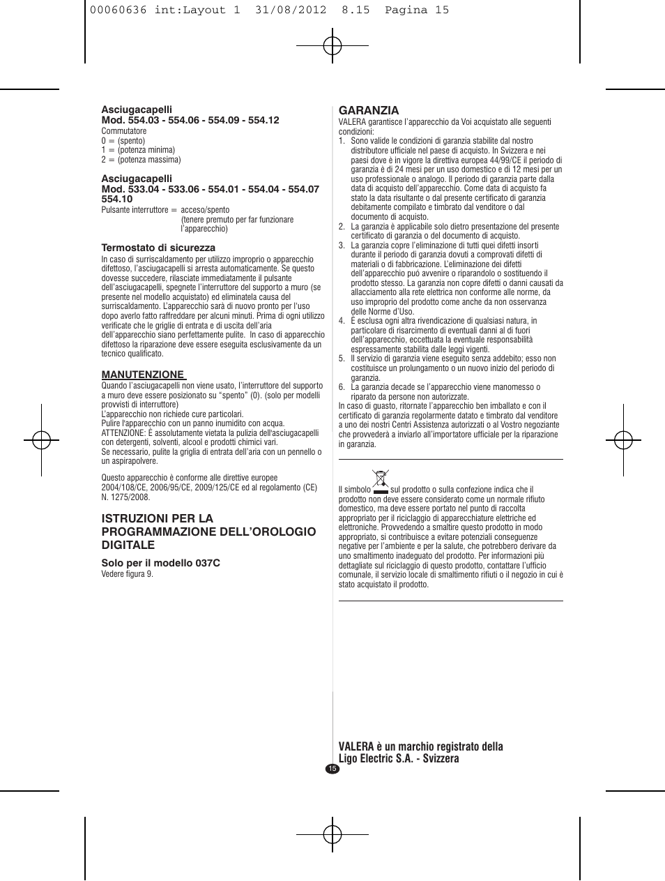 VALERA PREMIUM 1200 SHAVER User Manual | Page 13 / 42