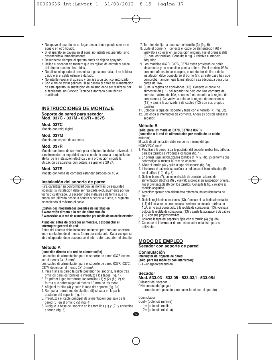 Instrucciones de montaje, Modo de empleo | VALERA PREMIUM 1200 SHAVER User Manual | Page 15 / 42