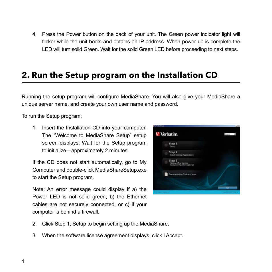 Run the setup program on the installation cd | Verbatim MediaShare Quick Start Guide User Manual | Page 4 / 64