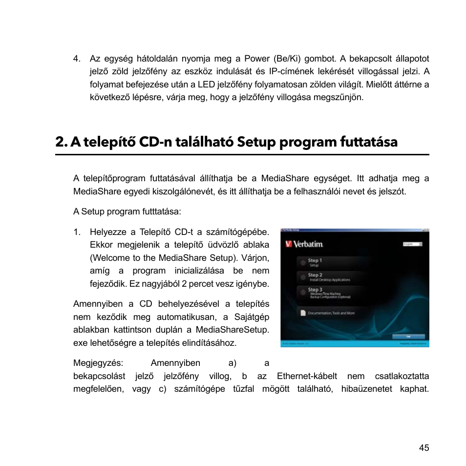 A telepítő cd-n található setup program futtatása | Verbatim MediaShare Quick Start Guide User Manual | Page 45 / 64