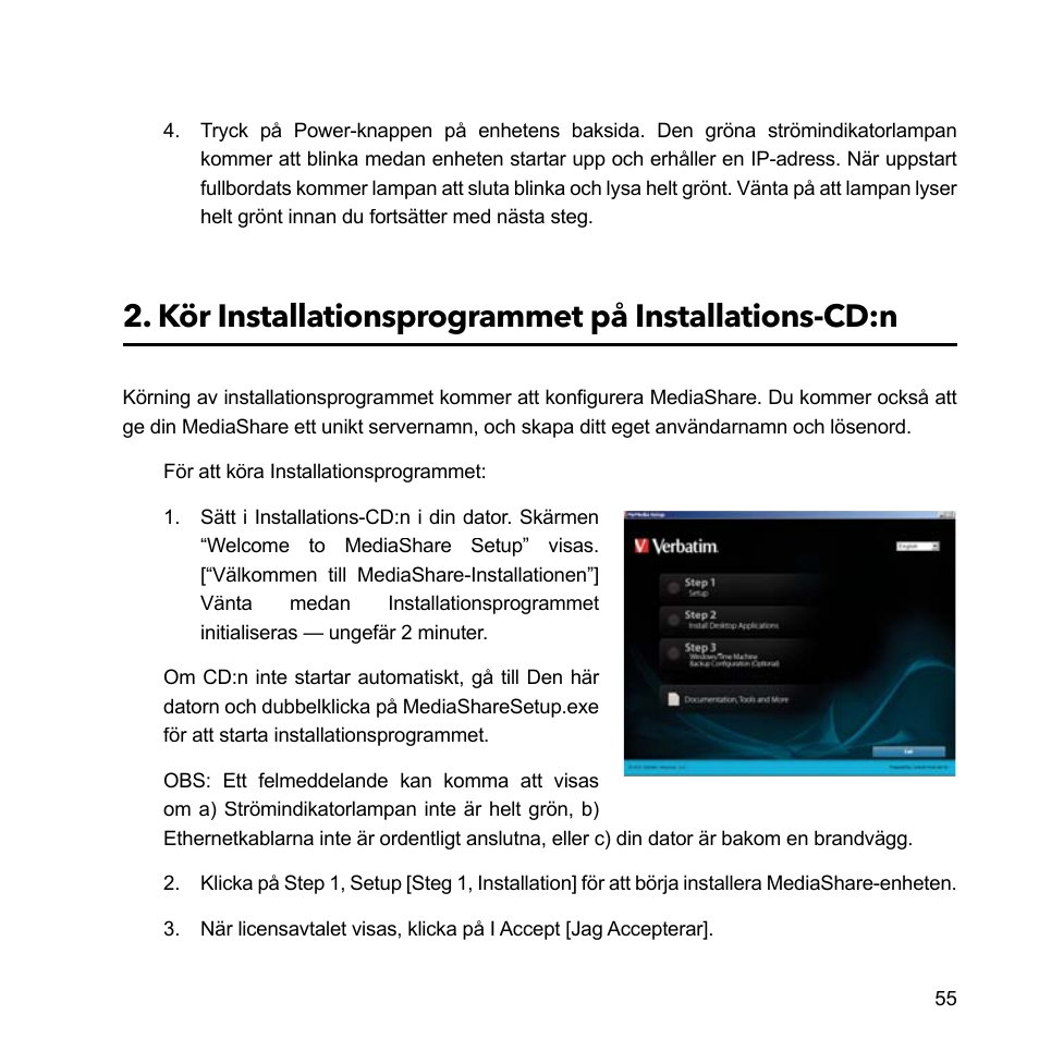 Kör installationsprogrammet på installations-cd:n | Verbatim MediaShare Quick Start Guide User Manual | Page 55 / 64