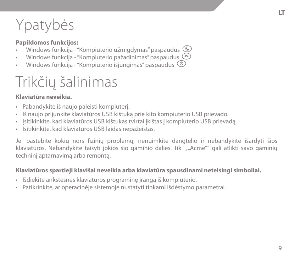 Ypatybės, Trikčių šalinimas | Acme KS01 User Manual | Page 9 / 52