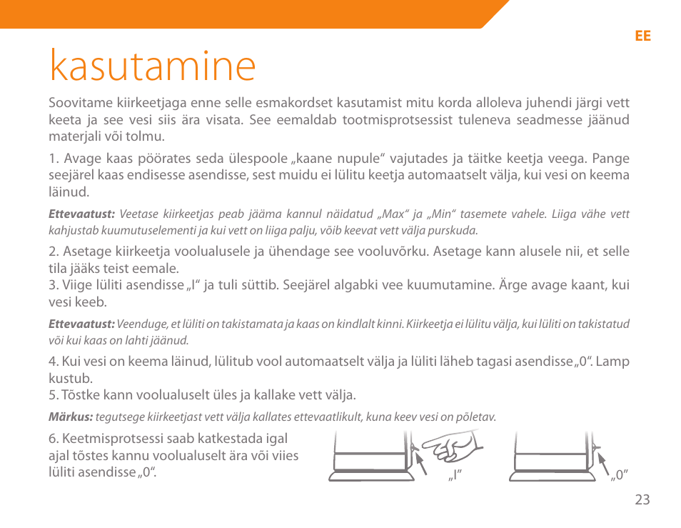 Kasutamine | Acme KA-200 User Manual | Page 23 / 78
