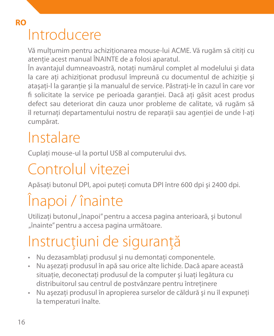 Introducere, Instalare, Controlul vitezei | Înapoi / înainte, Instrucţiuni de siguranţă | Acme MA05 User Manual | Page 16 / 44