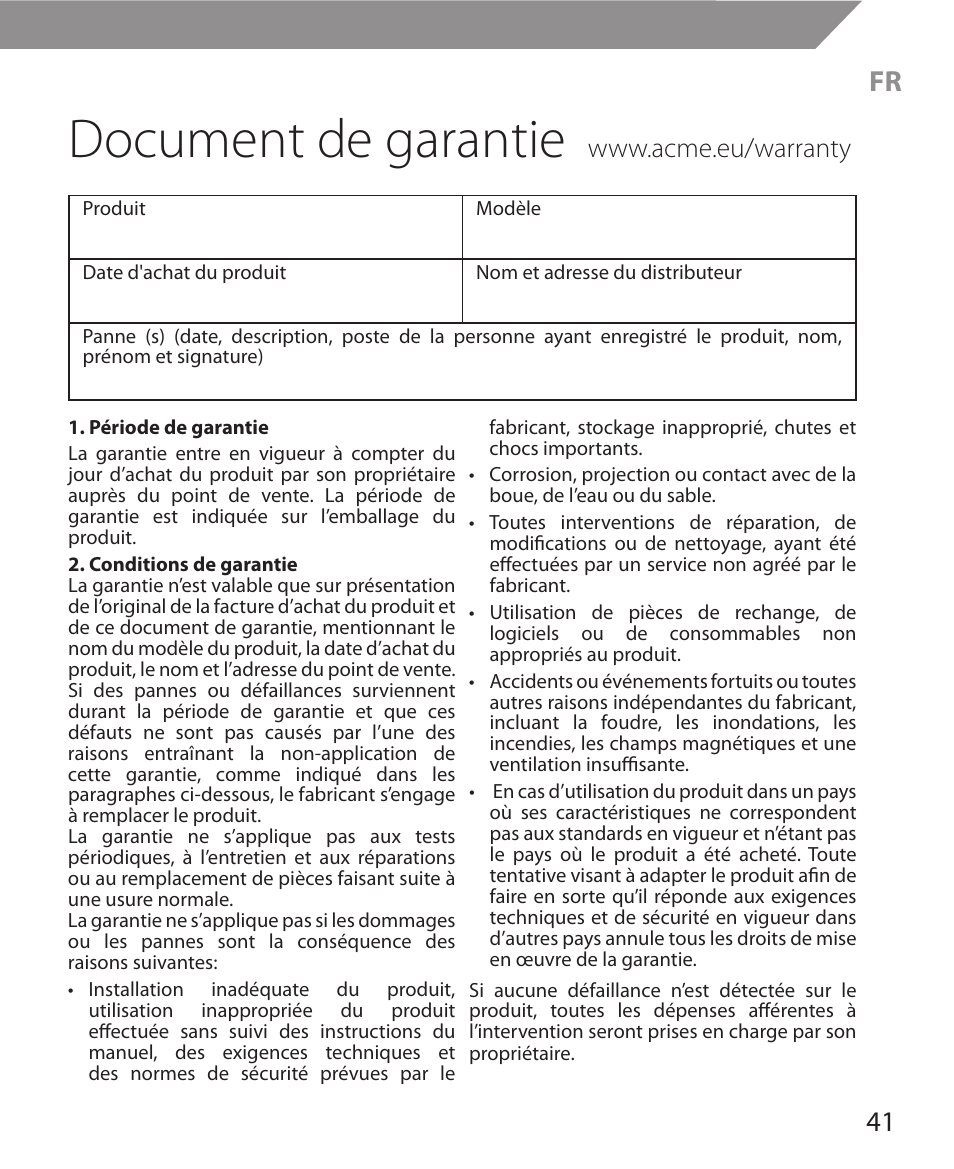 Document de garantie | Acme MW11 User Manual | Page 41 / 44