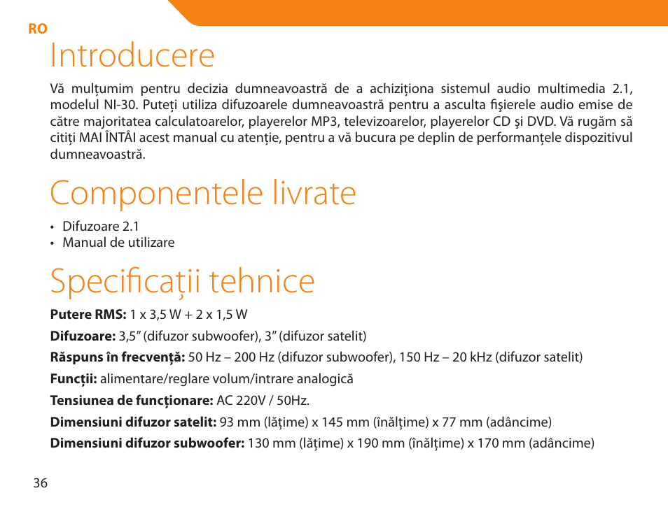 Introducere, Componentele livrate, Specificaţii tehnice | Acme NI-30 User Manual | Page 36 / 64