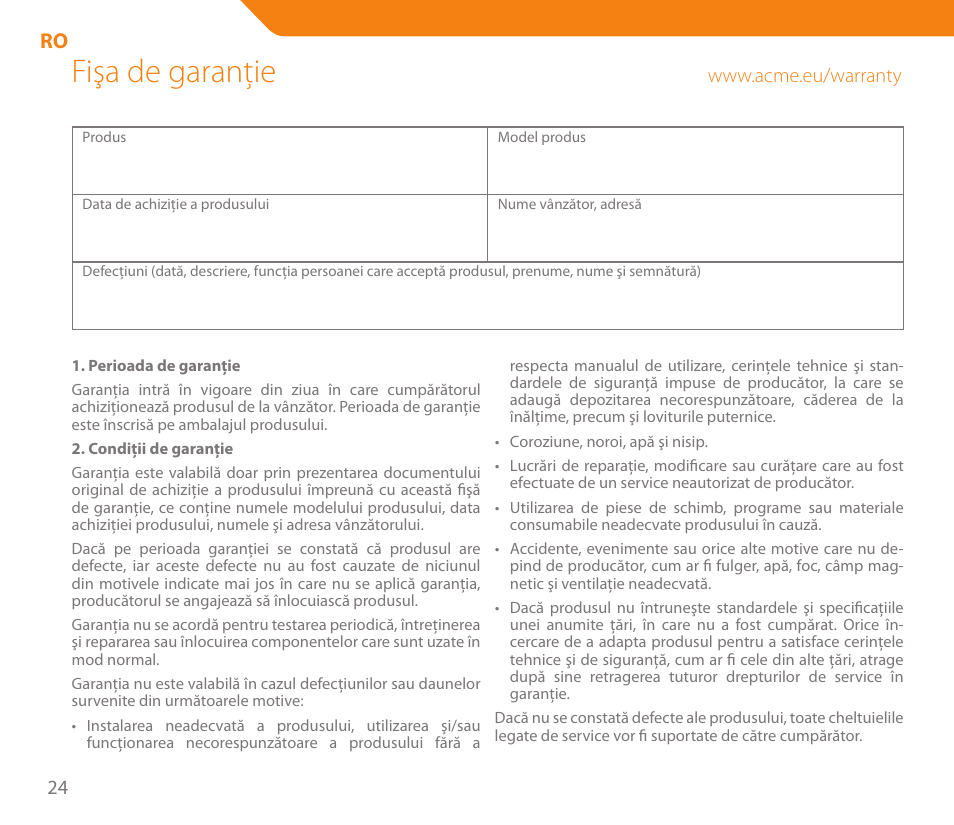 Fişa de garanţie | Acme MW04 User Manual | Page 24 / 28