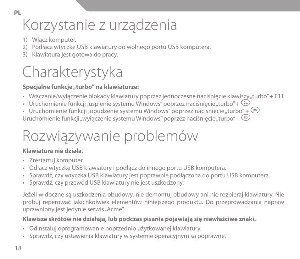 Korzystanie z urządzenia, Charakterystyka, Rozwiązywanie problemów | Acme KS-03 User Manual | Page 18 / 52