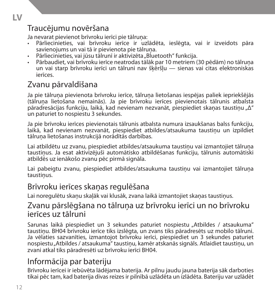 Traucējumu novēršana, Zvanu pārvaldīšana, Brīvroku ierīces skaņas regulēšana | Informācija par bateriju | Acme BH04 User Manual | Page 12 / 38