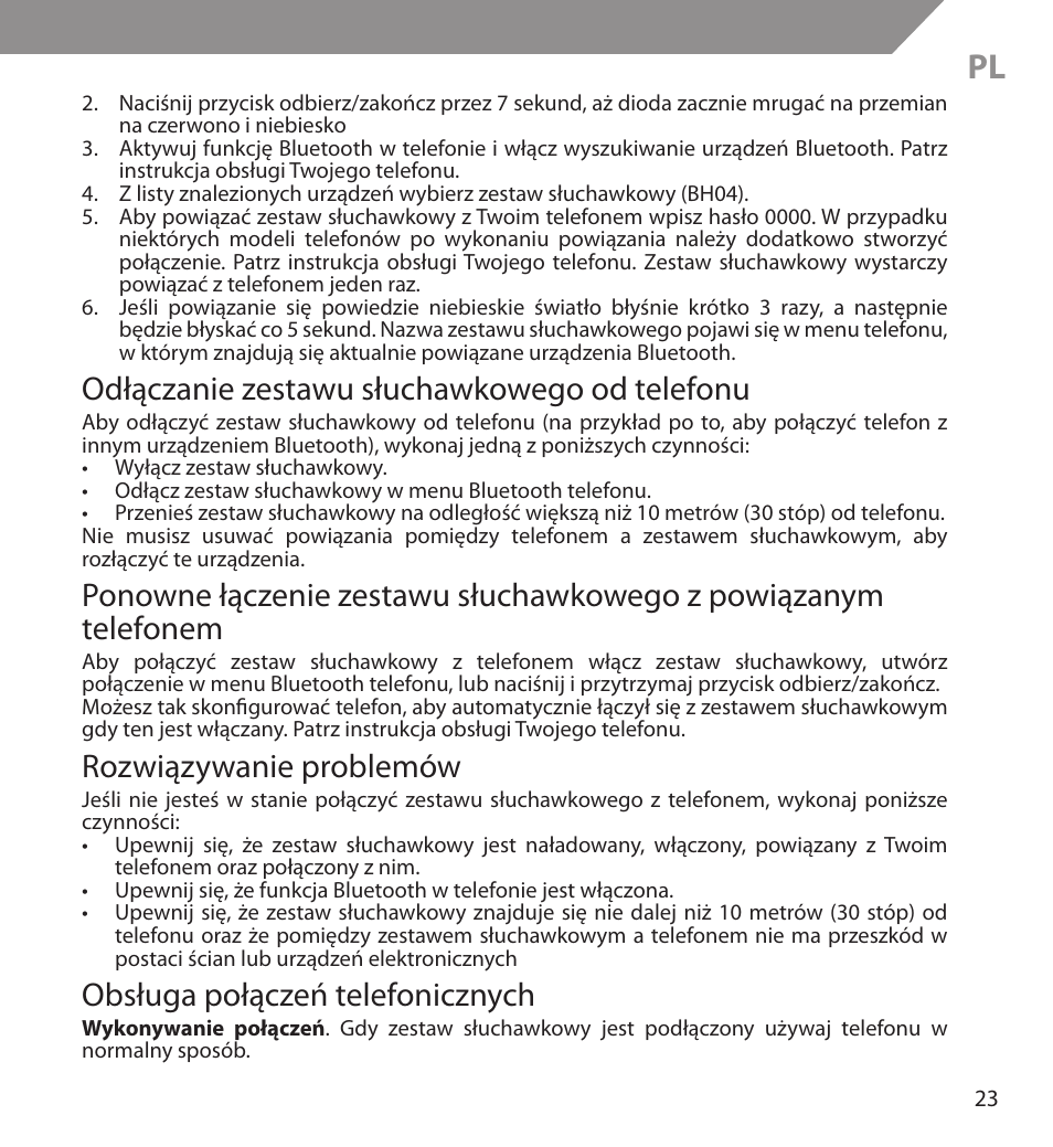 Odłączanie zestawu słuchawkowego od telefonu, Rozwiązywanie problemów, Obsługa połączeń telefonicznych | Acme BH04 User Manual | Page 23 / 38