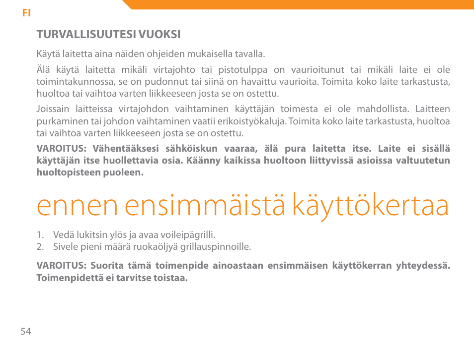 Ennen ensimmäistä käyttökertaa | Acme SE-100 User Manual | Page 54 / 102