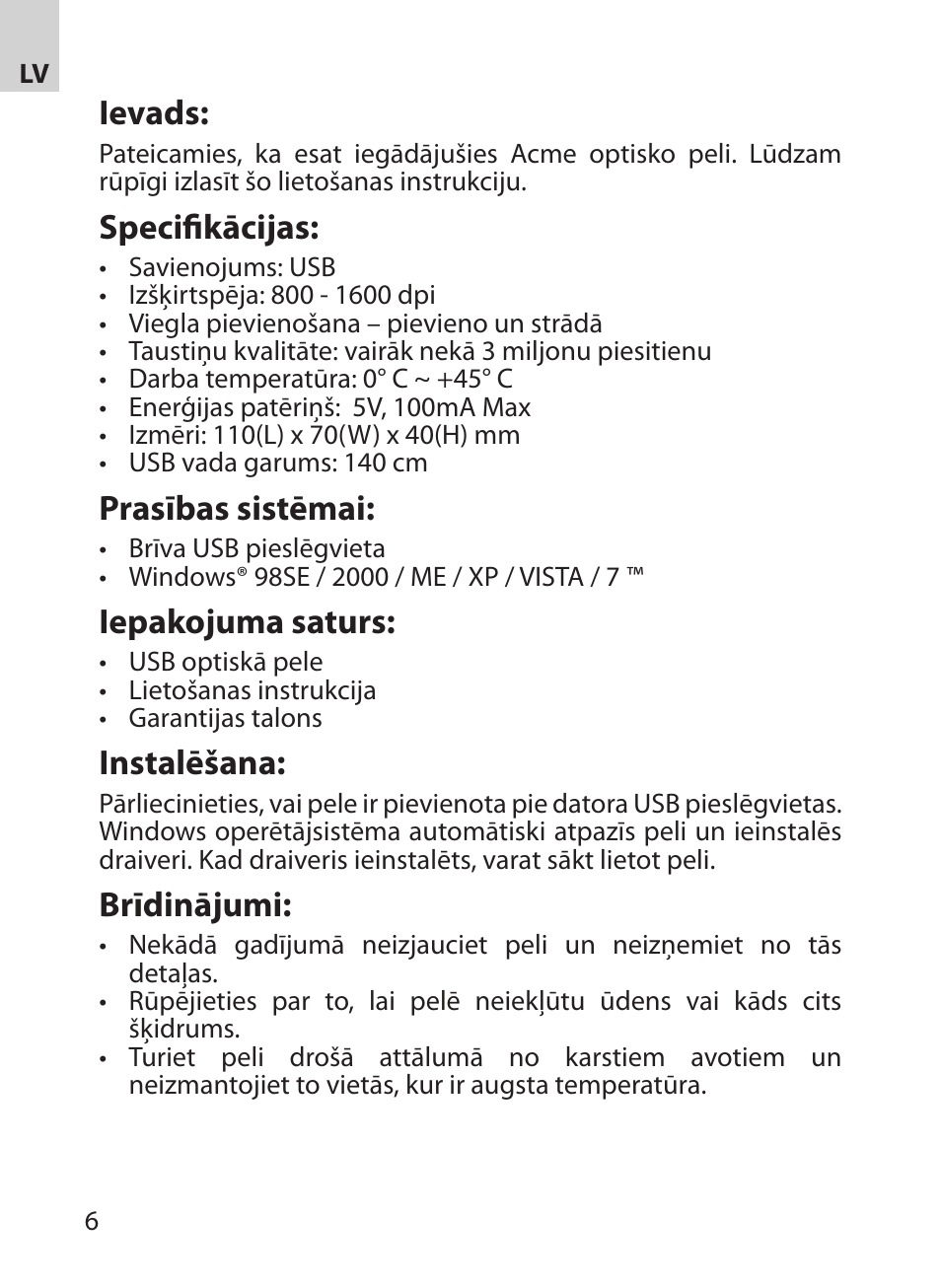 Ievads, Specifikācijas, Prasības sistēmai | Iepakojuma saturs, Instalēšana, Brīdinājumi | Acme MA03 User Manual | Page 6 / 18