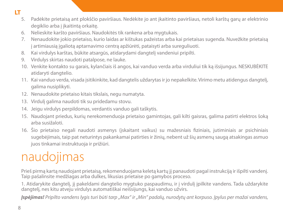 Naudojimas | Acme KE300 User Manual | Page 8 / 56