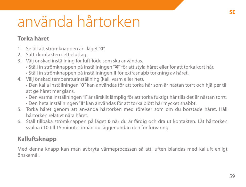 Använda hårtorken | Acme HD-310I User Manual | Page 59 / 108