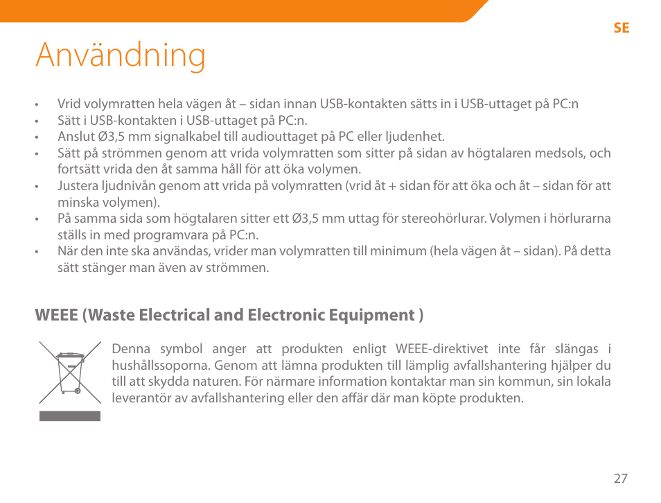 Användning | Acme SS-110 User Manual | Page 27 / 54