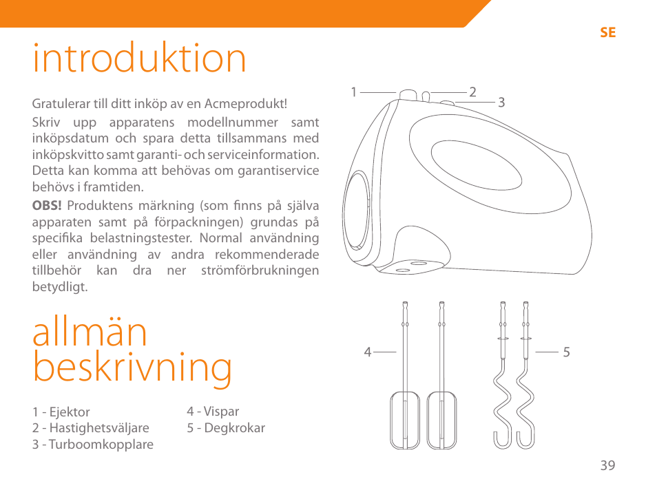 Introduktion, Allmän beskrivning | Acme ME-100 User Manual | Page 39 / 66