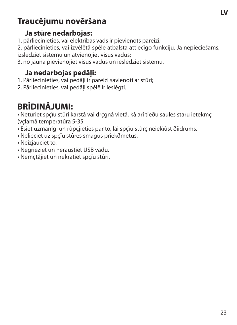 Traucējumu novēršana, Brîdinâjumi | Acme Extreme Rally wheel User Manual | Page 23 / 84
