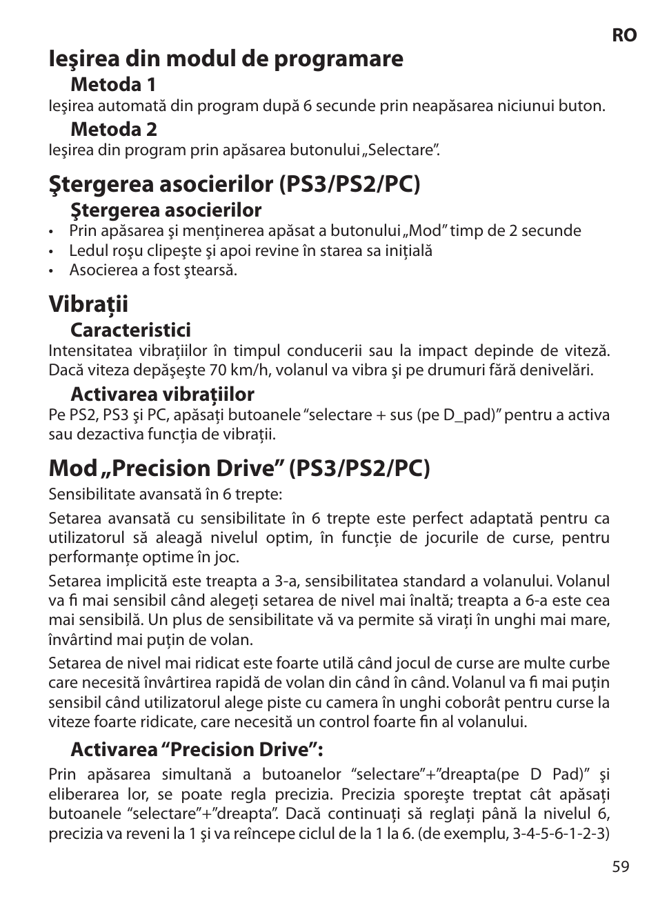 Ieşirea din modul de programare, Ştergerea asocierilor (ps3/ps2/pc), Vibraţii | Mod „precision drive” (ps3/ps2/pc) | Acme Extreme Rally wheel User Manual | Page 59 / 84