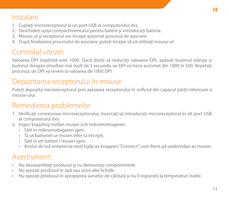 Instalare, Controlul vitezei, Depozitarea receptorului în mouse | Remedierea problemelor, Avertisment | Acme MW05 User Manual | Page 11 / 28
