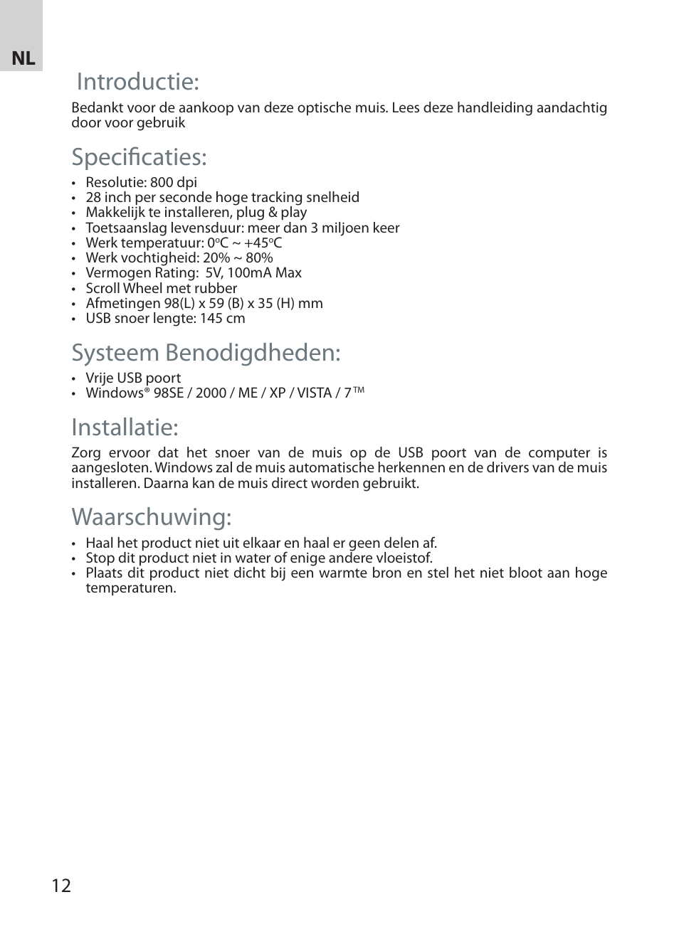 Introductie, Specificaties, Systeem benodigdheden | Installatie, Waarschuwing, 12 13 nl | Acme MS07 User Manual | Page 12 / 18