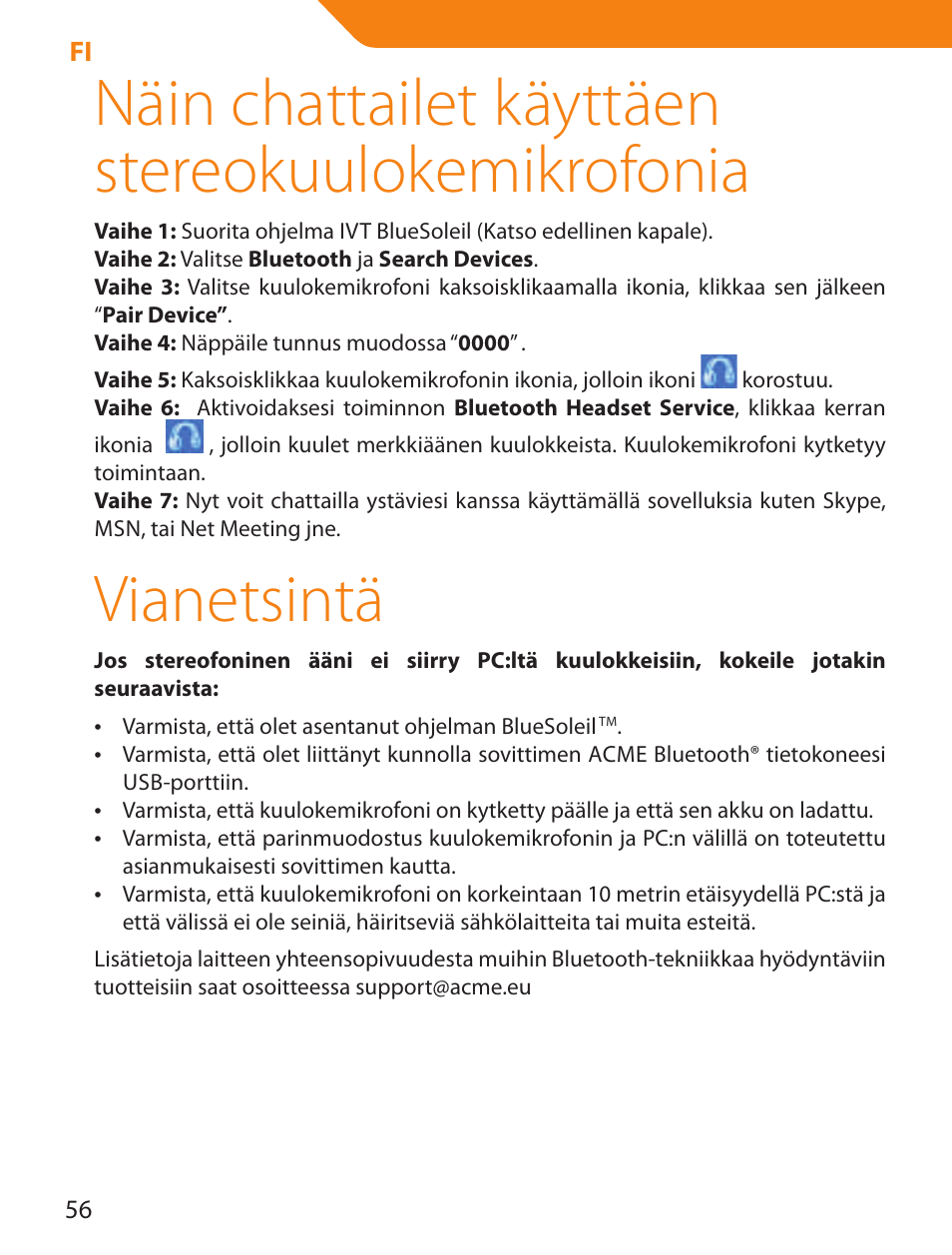 Näin chattailet käyttäen stereokuulokemikrofonia, Vianetsintä | Acme BTDG-30-BLK User Manual | Page 56 / 114