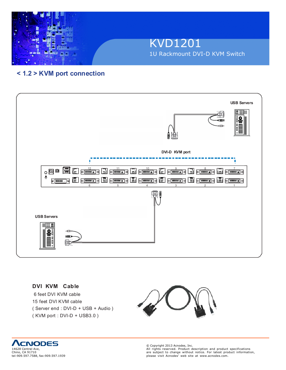 Kvd120 1, 2 > kvm port connection, 1u rackmount d vi-d kvm switch | Dvi kvm cable | Acnodes KVD 1201 User Manual | Page 6 / 10