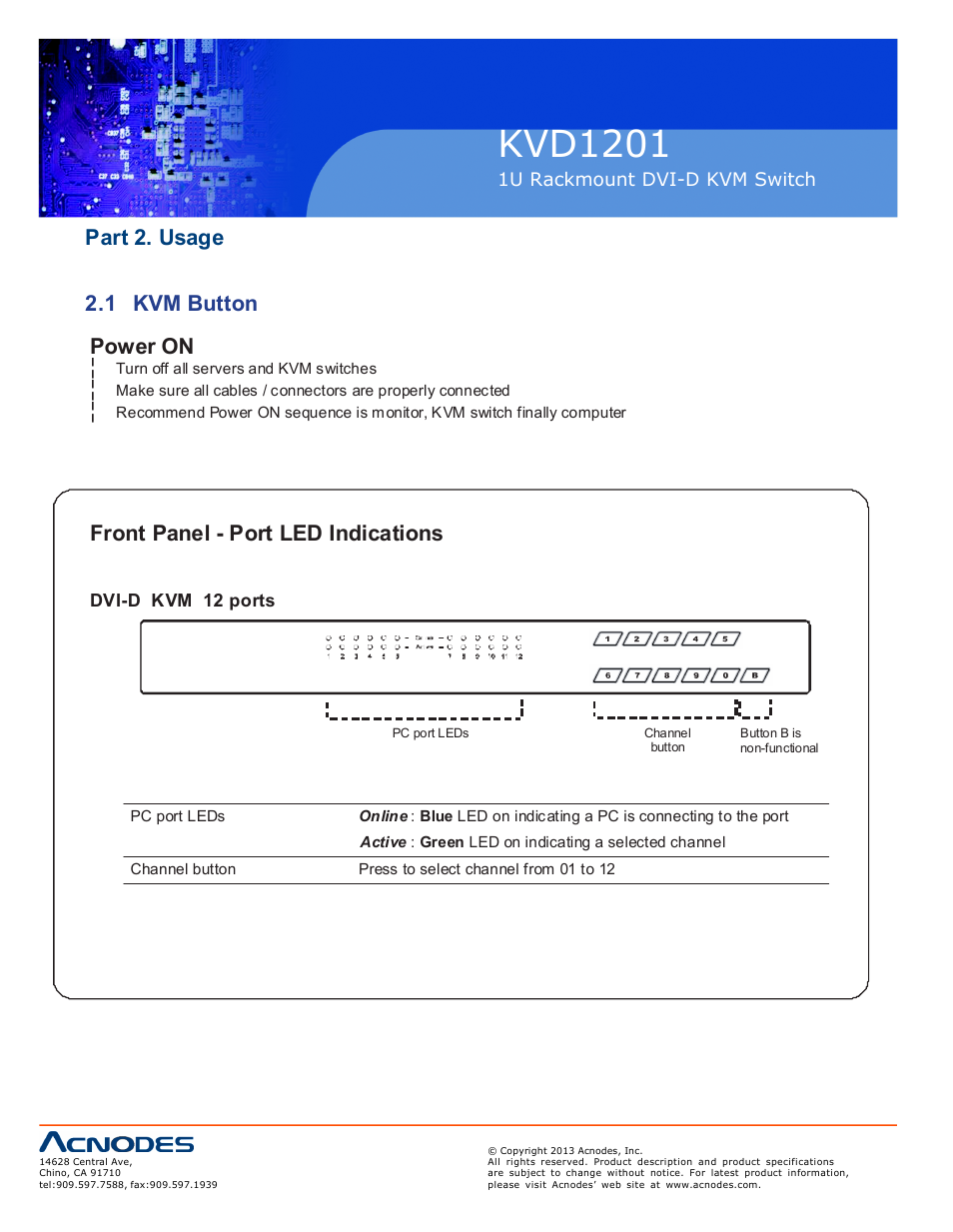 Kvd120 1, Part 2. usage 2.1 kvm button power on, Front panel - port led indications | Acnodes KVD 1201 User Manual | Page 8 / 10