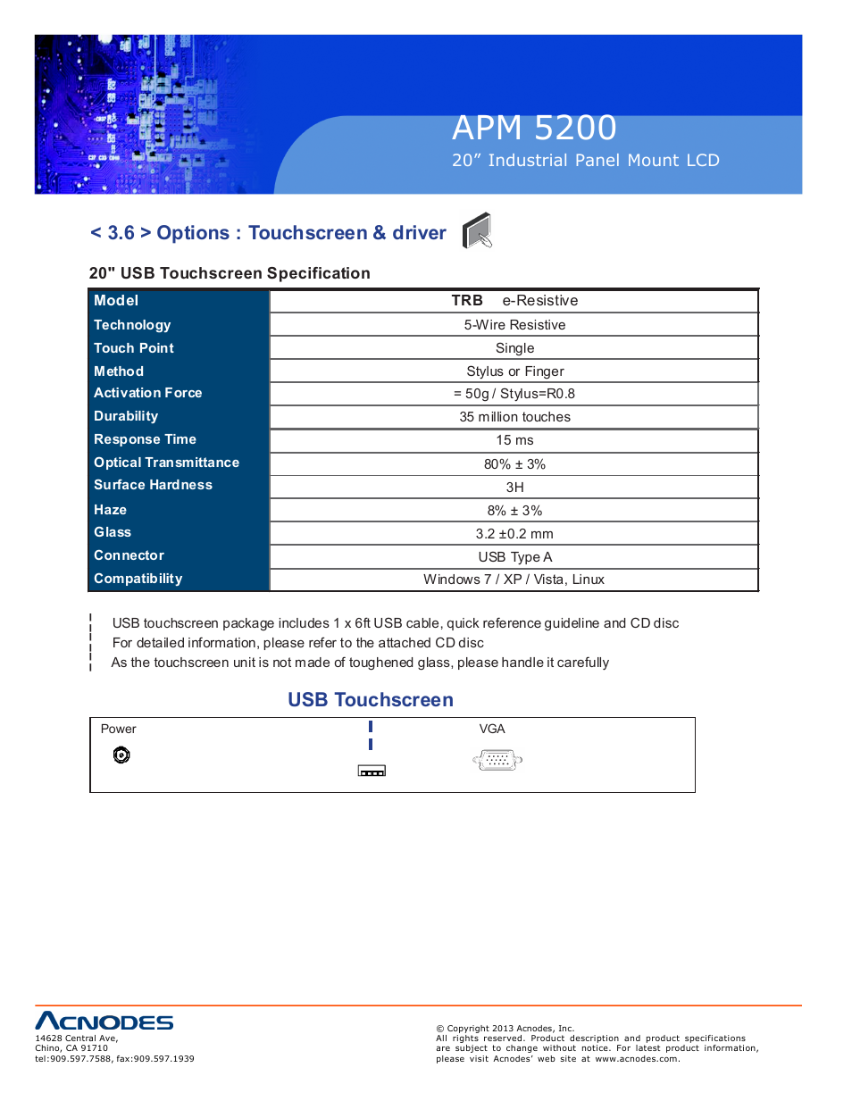 Apm 52 00, 6 > options : touchscreen & driver, Usb touchscreen | Acnodes APM 5200 User Manual | Page 18 / 24