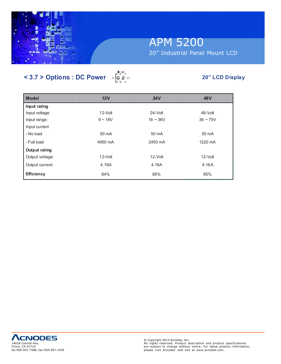Apm 52 00, 7 > options : dc power, 20” industrial pa nel mount lcd | 20” lcd display | Acnodes APM 5200 User Manual | Page 20 / 24